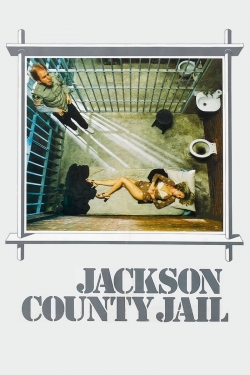 Watch Jackson County Jail movies free Primewire