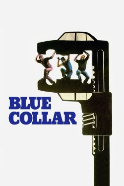 Watch Blue Collar movies free Primewire