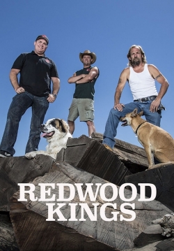 Watch Redwood Kings movies free Primewire