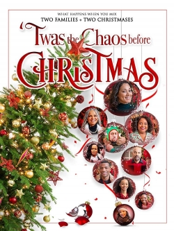 Watch Twas the Chaos Before Christmas movies free Primewire