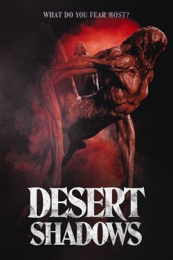 Watch Desert Shadows movies free Primewire