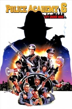 Watch Police Academy 6: City Under Siege movies free Primewire