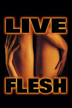 Watch Live Flesh movies free Primewire