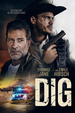 Watch Dig movies free Primewire