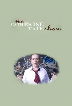 Watch The Catherine Tate Show movies free Primewire