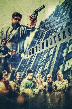 Watch Nightshooters movies free Primewire