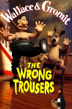 Watch The Wrong Trousers movies free Primewire