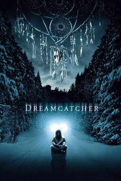 Watch Dreamcatcher movies free Primewire