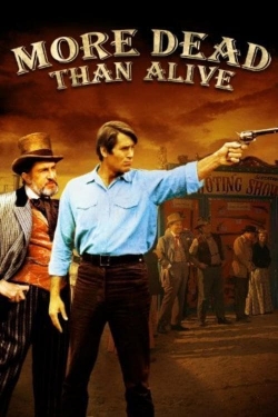 Watch More Dead than Alive movies free Primewire