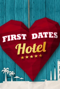 Watch First Dates Hotel movies free Primewire