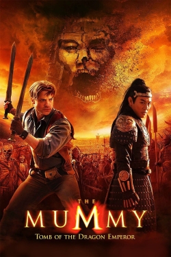 Watch The Mummy: Tomb of the Dragon Emperor movies free Primewire