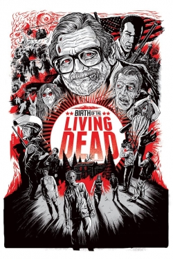 Watch Birth of the Living Dead movies free Primewire