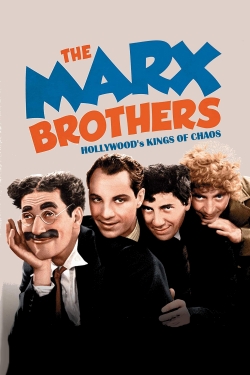 Watch The Marx Brothers - Hollywood's Kings of Chaos movies free Primewire