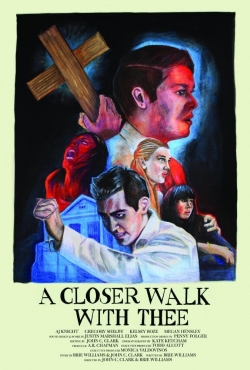 Watch A Closer Walk with Thee movies free Primewire