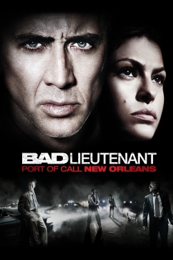 Watch The Bad Lieutenant: Port of Call - New Orleans movies free Primewire