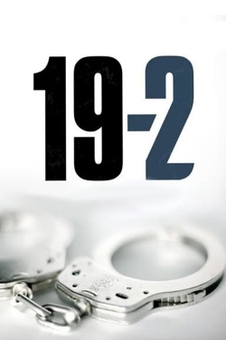 Watch 19-2 movies free Primewire