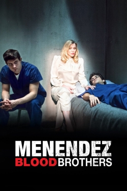 Watch Menendez: Blood Brothers movies free Primewire