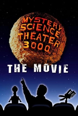 Watch Mystery Science Theater 3000: The Movie movies free Primewire