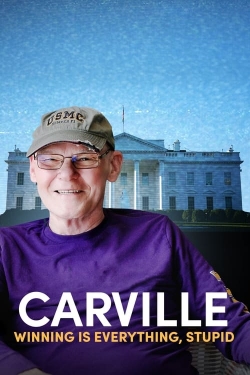 Watch Carville: Winning Is Everything, Stupid movies free Primewire