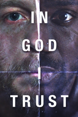 Watch In God I Trust movies free Primewire