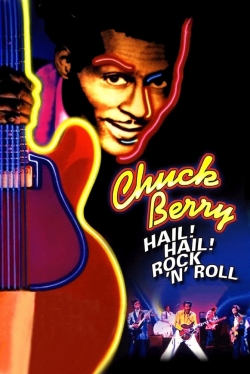 Watch Chuck Berry: Hail! Hail! Rock 'n' Roll movies free Primewire