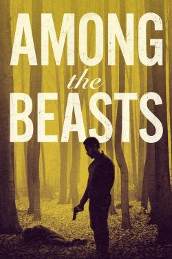 Watch Among the Beasts movies free Primewire