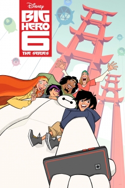 Watch Big Hero 6 The Series movies free Primewire