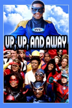 Watch Up, Up, and Away movies free Primewire