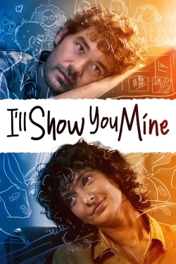 Watch I'll Show You Mine movies free Primewire