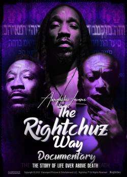 Watch The Rightchuz Way movies free Primewire