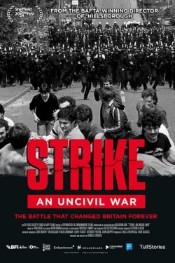 Watch Strike: An Uncivil War movies free Primewire