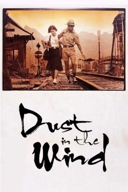 Watch Dust in the Wind movies free Primewire