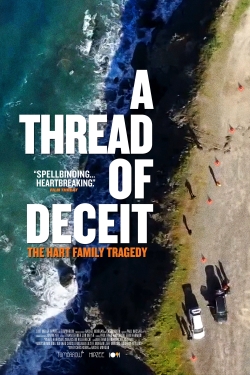 Watch A Thread of Deceit: The Hart Family Tragedy movies free Primewire