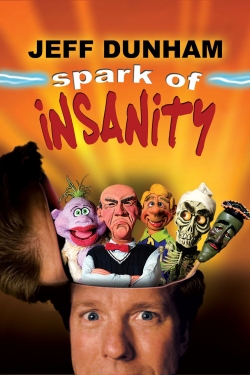 Watch Jeff Dunham: Spark of Insanity movies free Primewire