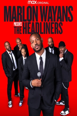 Watch Marlon Wayans Presents: The Headliners movies free Primewire