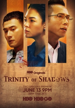 Watch Trinity of Shadows movies free Primewire