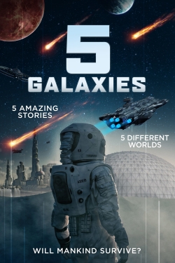 Watch 5 Galaxies movies free Primewire