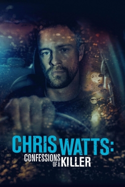 Watch Chris Watts: Confessions of a Killer movies free Primewire