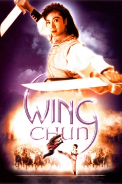 Watch Wing Chun movies free Primewire