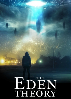 Watch The Eden Theory movies free Primewire