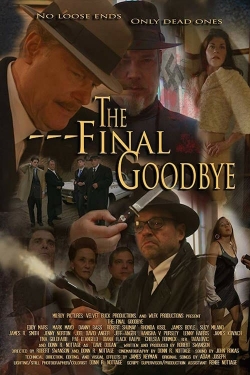 Watch The Final Goodbye movies free Primewire