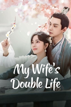 Watch My Wife’s Double Life movies free Primewire