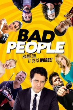 Watch Bad People movies free Primewire