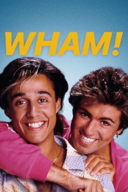 Watch Wham! movies free Primewire