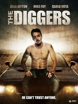 Watch The Diggers movies free Primewire