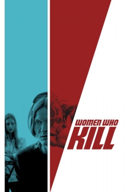 Watch Women Who Kill movies free Primewire