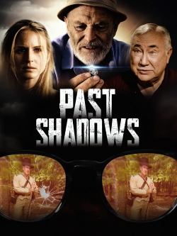 Watch Past Shadows movies free Primewire