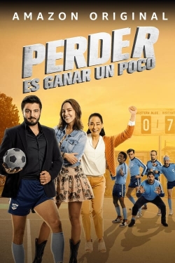 Watch Perder Es Ganar un Poco movies free Primewire