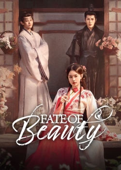 Watch Fate of Beauty movies free Primewire