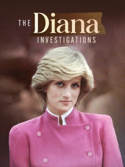 Watch The Diana Investigations movies free Primewire